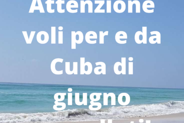 Voli per e da Cuba cancellati a giugno