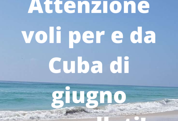 Voli per e da Cuba cancellati a giugno