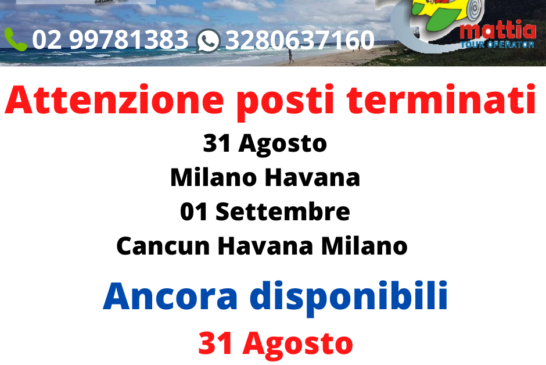 Posti voli terminati Milano Havana e Cancun Havana Milano!