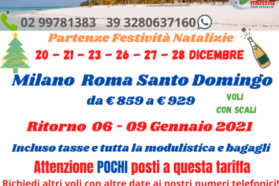 Natale Capodanno a Santo Domingo da Milano e Roma