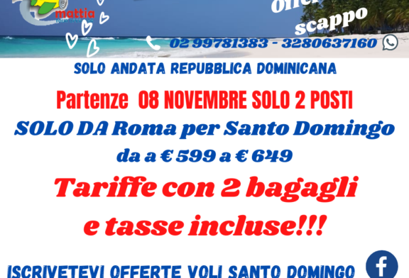 Parti per Santo Domingo da Roma e Milano!