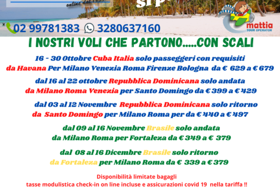 I nostri voli Cuba Repubblica Dominicana e Brasile che partono con scali